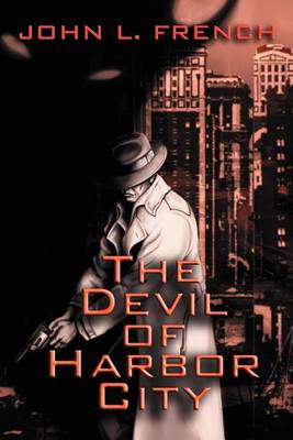 Book cover for The Devil of Harbor City