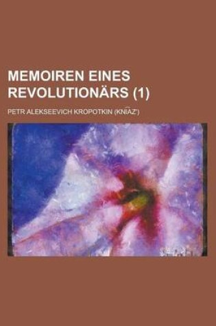 Cover of Memoiren Eines Revolutionars (1)