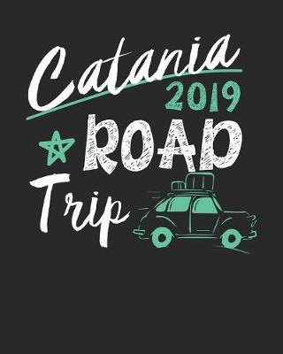 Book cover for Catania Road Trip 2019