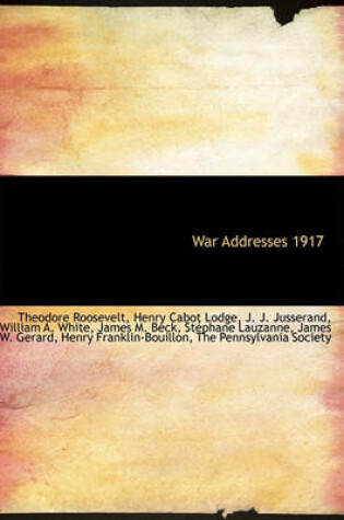 Cover of War Addresses 1917