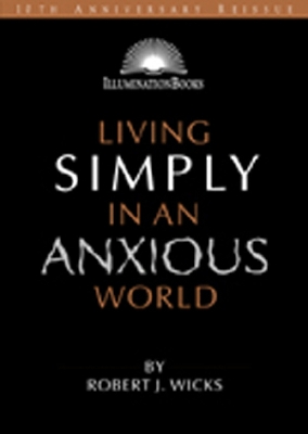 Book cover for Living Simply in an Anxious World