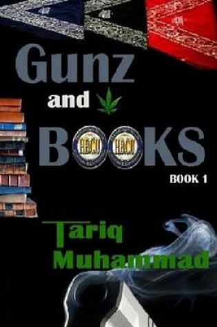 Cover of Gunz and Books book 1