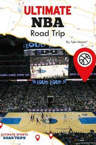 Cover of Ultimate NBA Road Trip