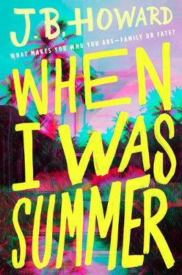 Book cover for When I Was Summer