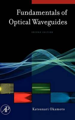 Book cover for Fundamentals of Optical Waveguides