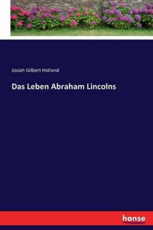 Cover of Das Leben Abraham Lincolns