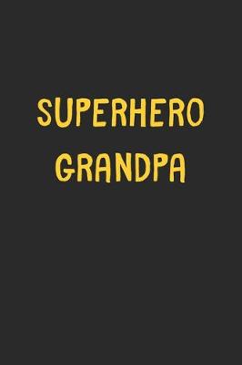 Book cover for Superhero Grandpa