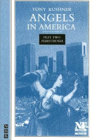 Cover of Angels in America Part Two: Perestroika
