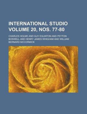 Book cover for International Studio Volume 20, Nos. 77-80