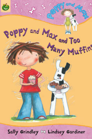 Cover of Poppy And Max and Too Many Muffins