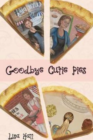 Cover of Goodbye Cutie Pies