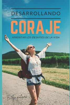 Book cover for Desarrollando el coraje