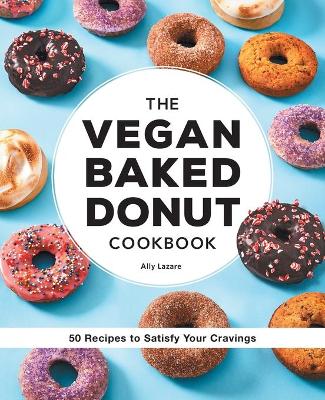 Book cover for The Vegan Baked Donut Cookbook