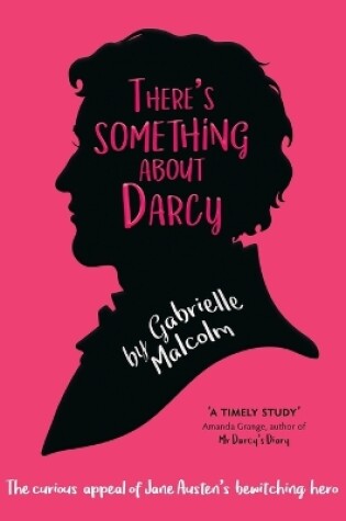 Cover of There's Something About Darcy