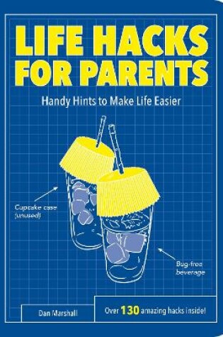 Cover of Life Hacks for Parents