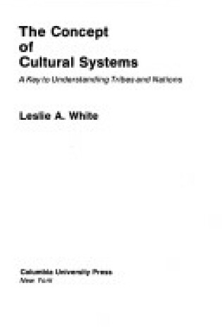 Cover of White: Concept of Cultural Systems (Cloth)