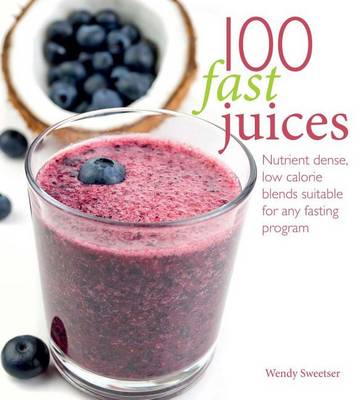 Book cover for 100 Fast Juices