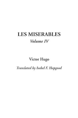 Book cover for Les Miserables, V4
