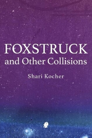 Cover of Foxstruck