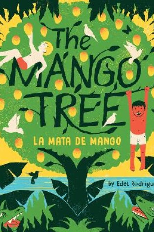 Cover of The Mango Tree (La mata de mango)