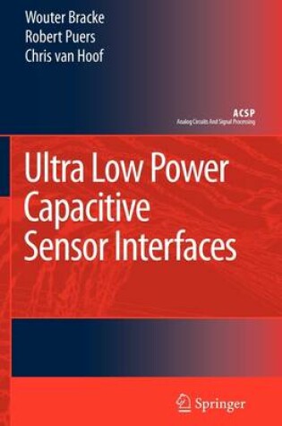 Cover of Ultra Low Power Capacitive Sensor Interfaces