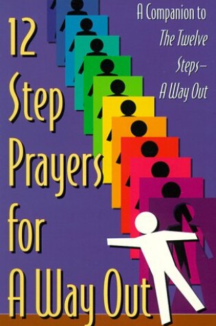 Cover of 12 Step Prayers for a Way out