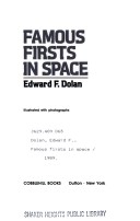 Book cover for Dolan Edward F. : Famous Firsts in Space (Hbk)