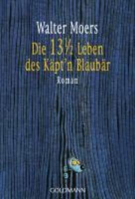 Book cover for Die 13 1/2 Leben des Kapt'n Blaubar