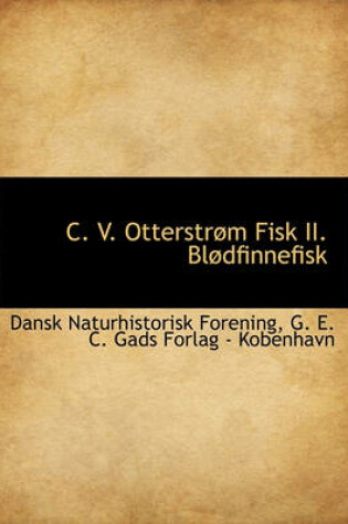 Cover of C. V. Otterstr M Fisk II. Bl Dfinnefisk