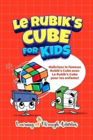 Cover of Le Rubik's Cube pour les enfants
