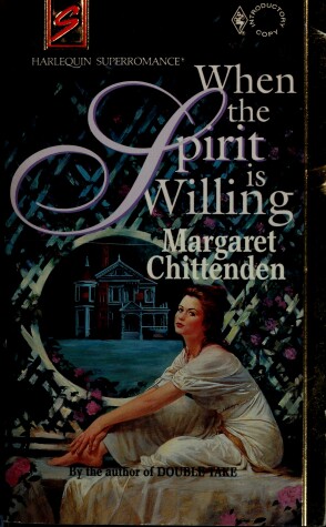 Book cover for Harlequin Super Romance #575 When the Spirit is Willing