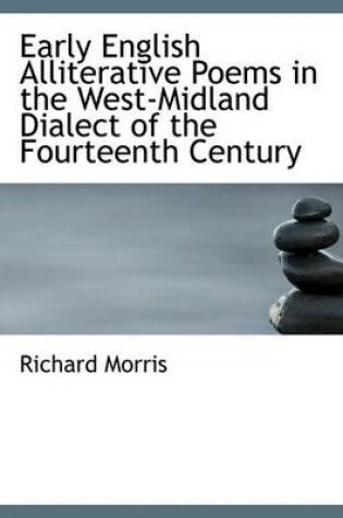 Cover of Early English Alliterative Poems in the West-Midland Dialect of the Fourteenth Century
