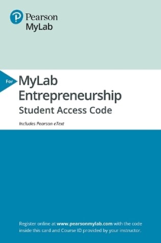 Cover of 2019 Mylab Entrepreneurship with Pearson Etext -- Access Card -- For Entrepreneurship