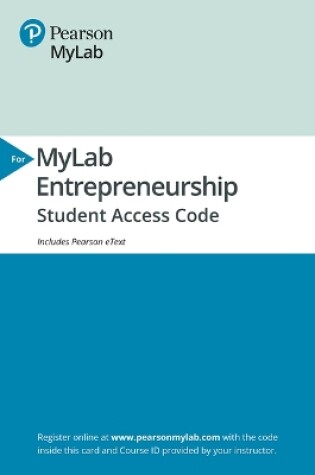 Cover of 2019 Mylab Entrepreneurship with Pearson Etext -- Access Card -- For Entrepreneurship