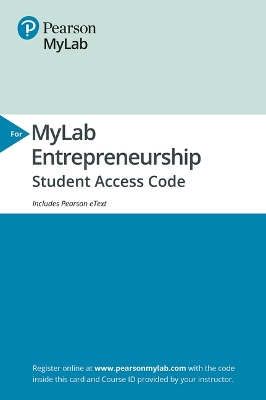 Book cover for 2019 Mylab Entrepreneurship with Pearson Etext -- Access Card -- For Entrepreneurship