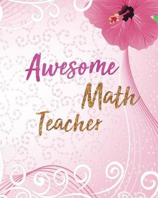 Book cover for Awesome Math Teacher