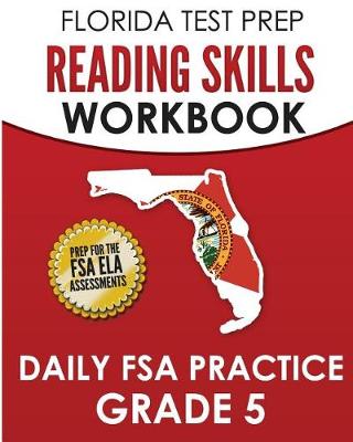 Book cover for FLORIDA TEST PREP Reading Skills Workbook Daily FSA Practice Grade 5