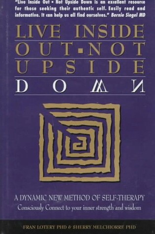 Cover of Live Inside Out, Not Upside Down