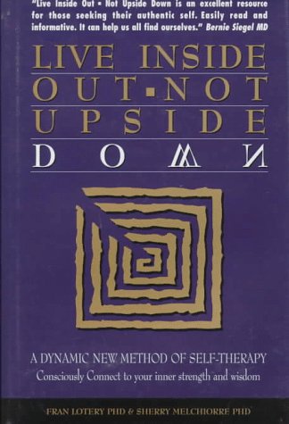 Book cover for Live Inside Out, Not Upside Down