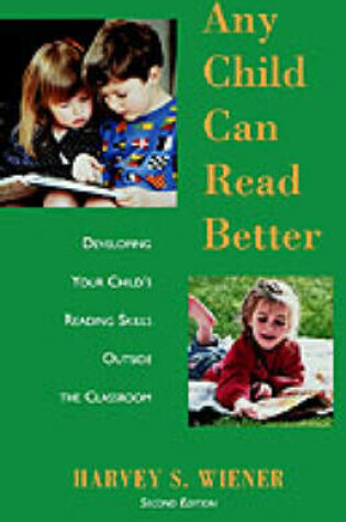 Cover of Any Child Can Read Better