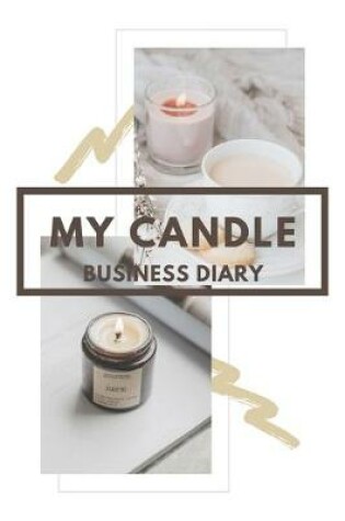 Cover of My Candle Business Diary