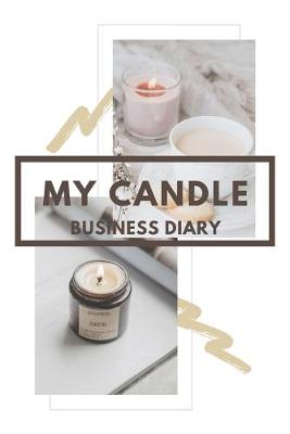 Book cover for My Candle Business Diary