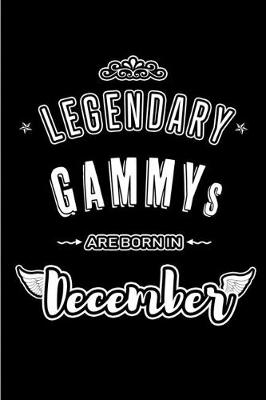 Book cover for Legendary Gammys are born in December