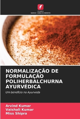 Book cover for Normalização de Formulação Poliherbalchurna Ayurvédica