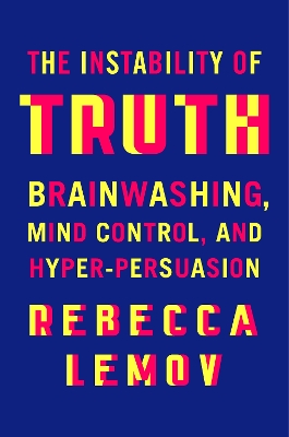 Book cover for The Instability of Truth