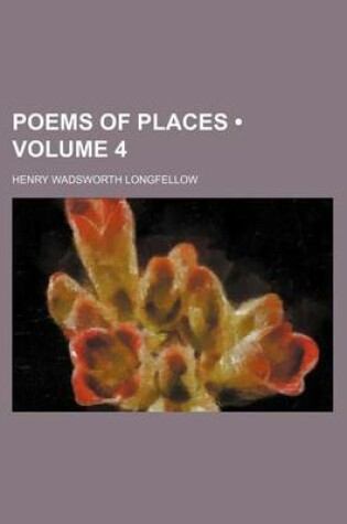 Cover of Poems of Places (Volume 4)
