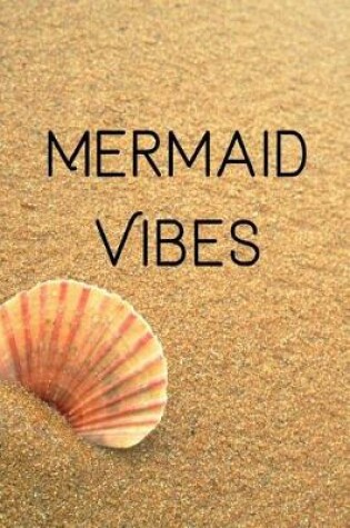 Cover of Mermaid Vibes