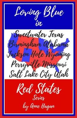 Book cover for The Loving Blue in Red States Collection