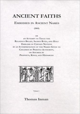 Book cover for Ancient Faiths Embodied in Ancient Names (1868)