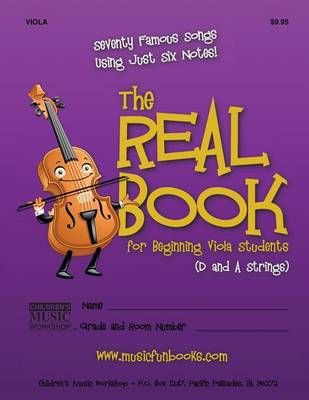 Book cover for The Real Book for Beginning Viola Students (D and A Strings)